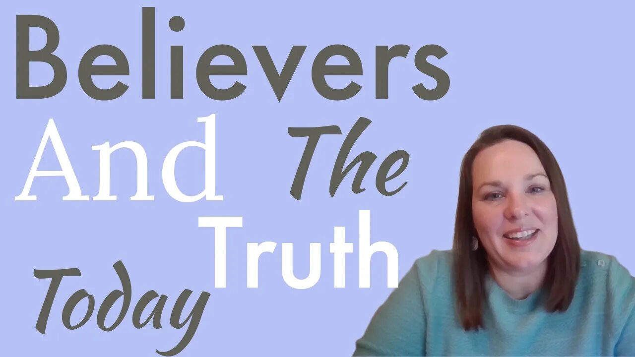 Believers and the Truth Today #shorts #believer #christianity