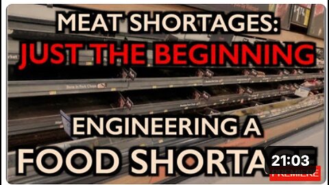 Meat Shortage Just the Start -- Forces Creating Food Shortages