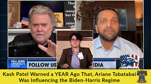 Kash Patel Warned a YEAR Ago That, Ariane Tabatabai Was Influencing the Biden-Harris Regime