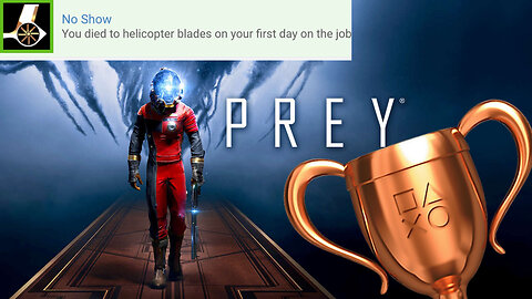 Prey - "No Show" Bronze Trophy