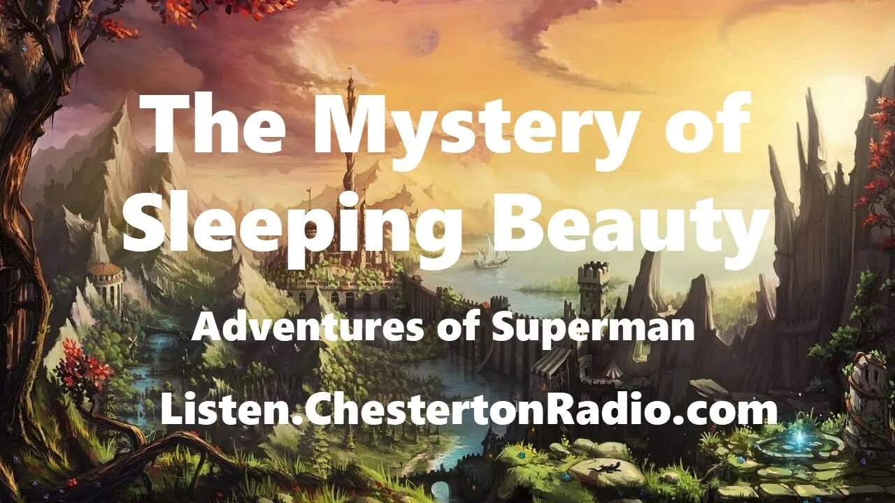 The Mystery of Sleeping Beauty - Adventures of Superman