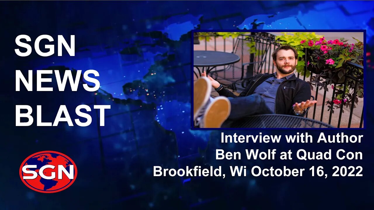 SGN News Blast: Interview with Author Ben Wolf at Quad Con Brookfield, Wi Oct 16, 2022