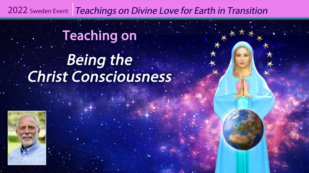 Teaching on Being the Christ Consciousness