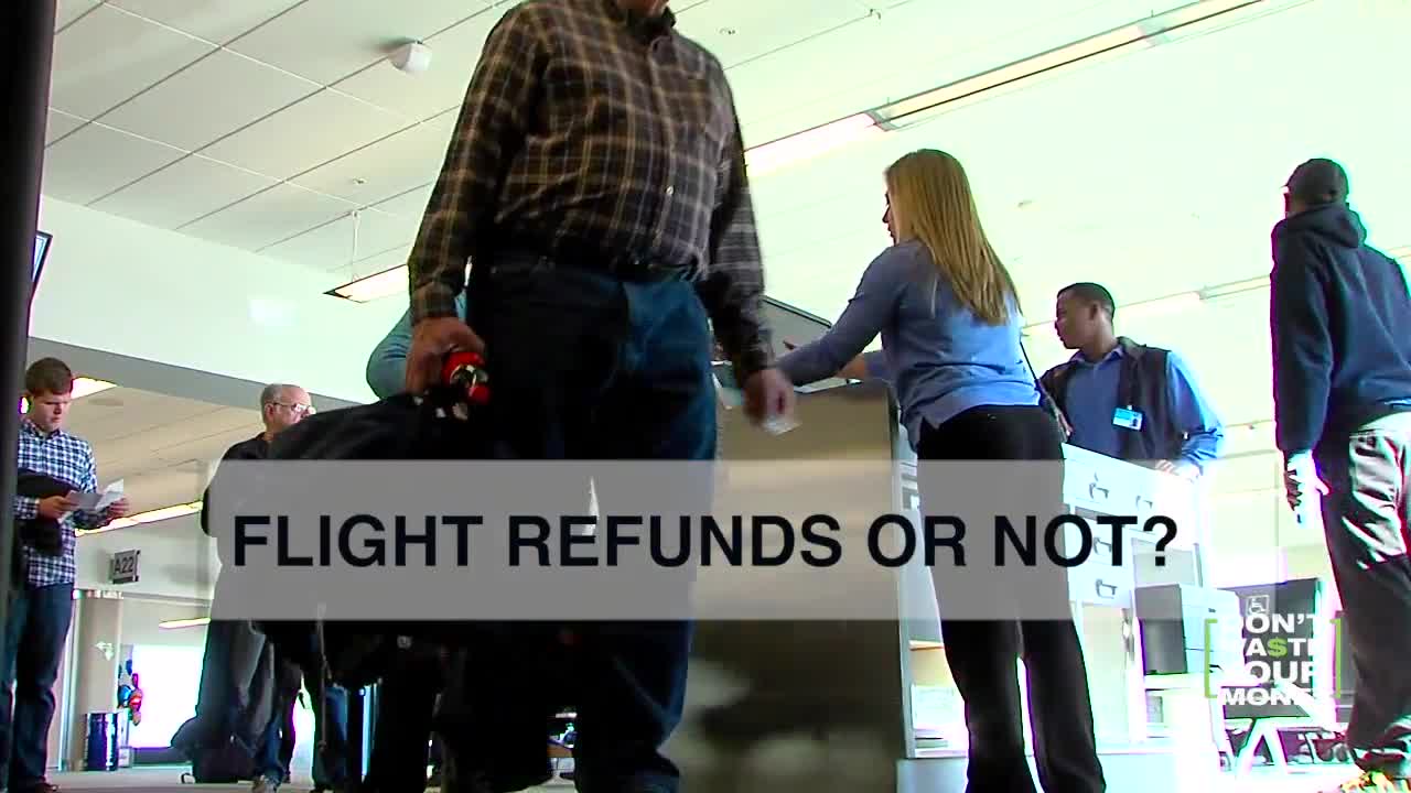 Flight refunds...or not?