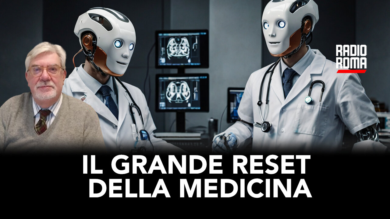 IL GRANDE RESET DELLA MEDICINA (Con Paolo Gulisano)