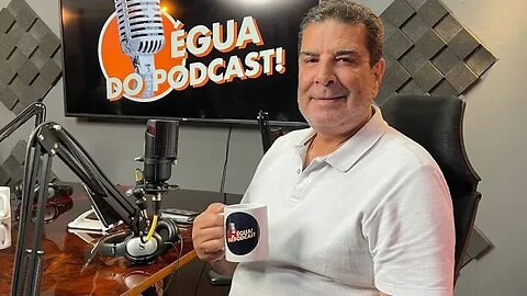 ÉGUA DO PODCAST #59 ZECA PIRÃO