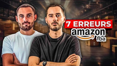 Pourquoi les Gens Échouent sur Amazon FBA - 🚫 7 Erreurs Fatales