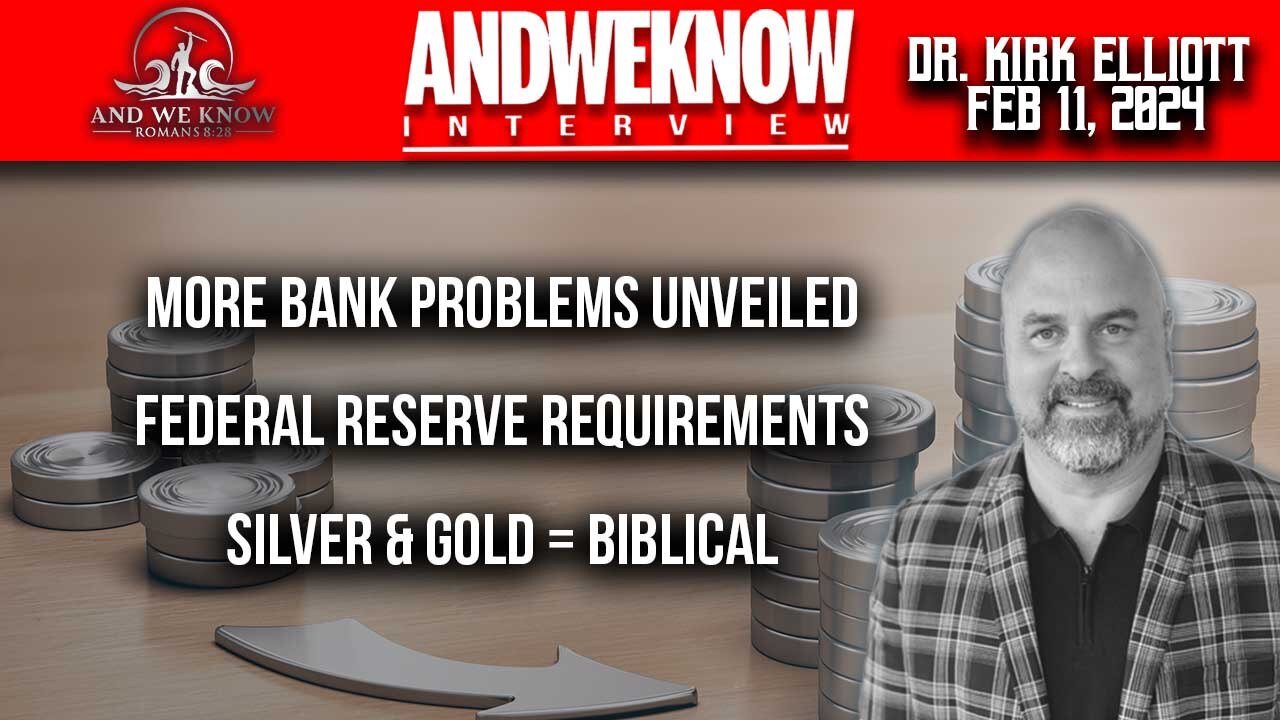 2.11.24: LT W/ DR. ELLIOTT: BASEL III & BANKS, FEDERAL RESERVE MANIPULATION AND THE EFFECTS ON YOU