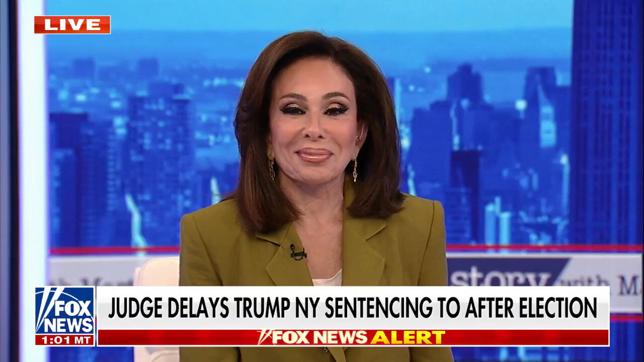 Judge Jeanine: They 'Don't Want' This Case To Move In Trump's Favor