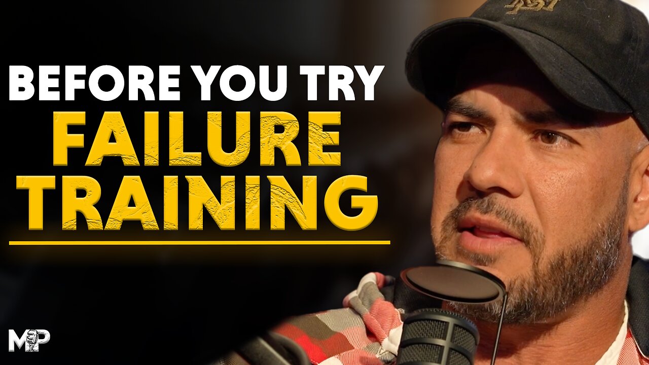 You MUST Consider This Before Doing Failure Training | Mind Pump 2466