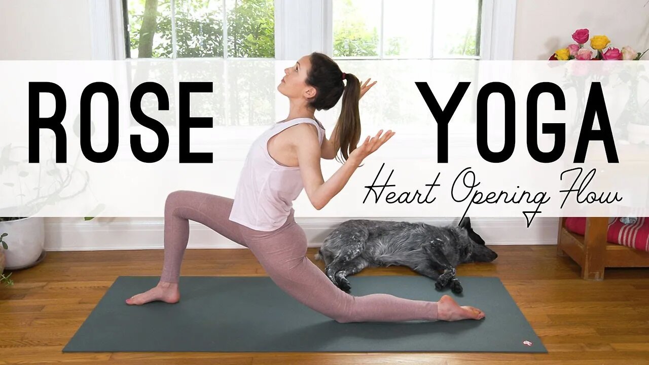 Rose Yoga 🌹 Heart Opening Flow