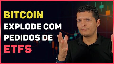 BITCOIN ACIMA DOS US$ 30 MIL APÓS PEDIDOS DE ETFs, E AGORA?