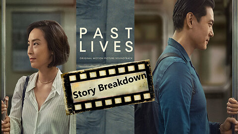 Past lives movie explained