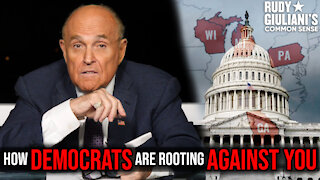 How DEMOCRATS Are Rooting AGAINST YOU | Rudy Giuliani | Ep. 99