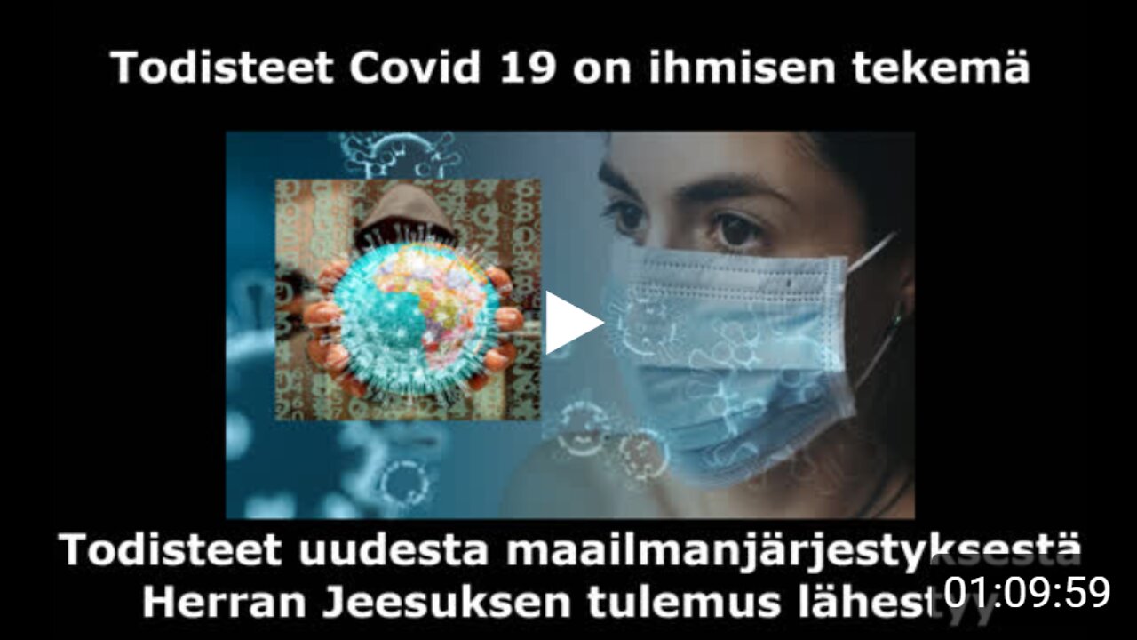 YouTubesta bannattu video: Todisteet koronavirus Covid19 on ihmisen tekemä