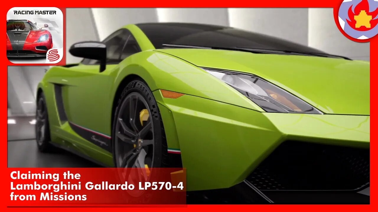 Claiming the Lamborghini Gallardo LP570-4 from Missions | Racing Master