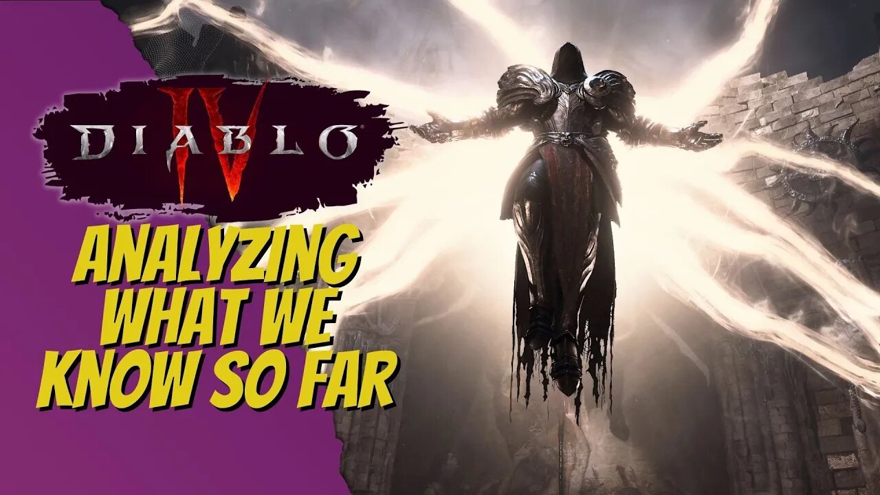 Analyzing the Diablo 4 - What We Know So Far