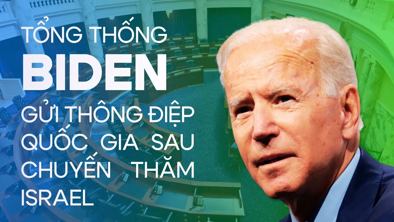 Tổng thống Biden gửi thông điệp quốc gia, muốn viện trợ $105 tỉ cho Israel và Ukraine