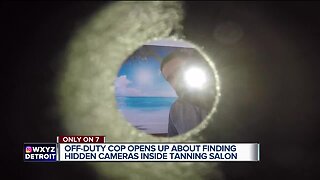 Off-duty police officer speaks out after finding hidden cameras at tanning salon