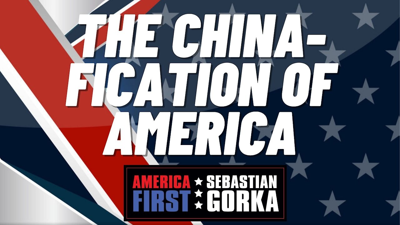 The China-fication of America. Trish Regan with Sebastian Gorka on AMERICA First