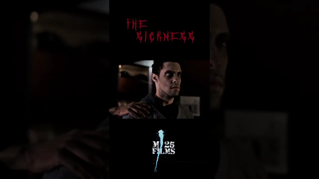 WATCH the full shortfilm THE SICKNESS #shorts