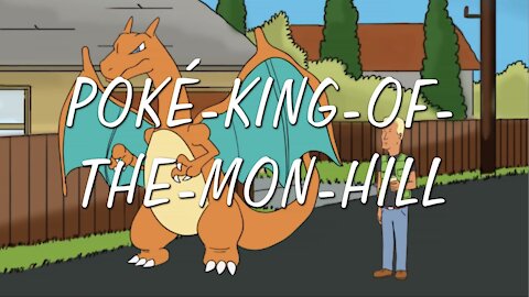 Poke-King-of-the-Mon-Hill Animation