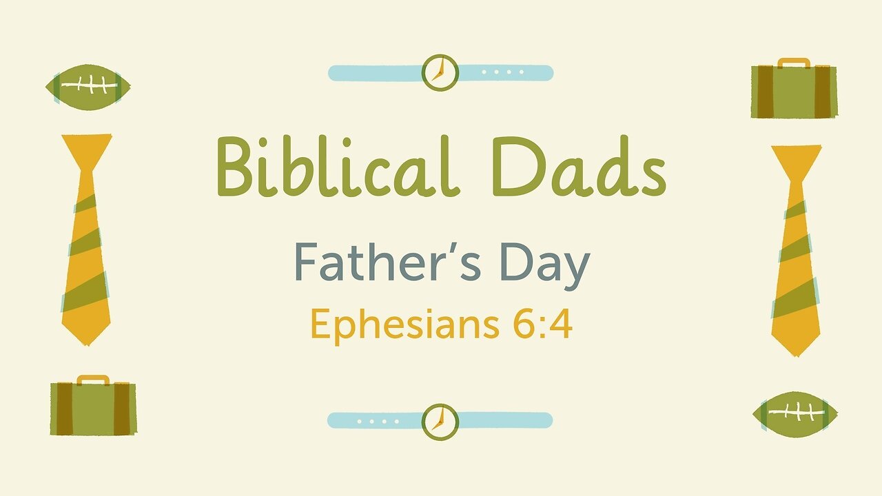 Biblical Dads