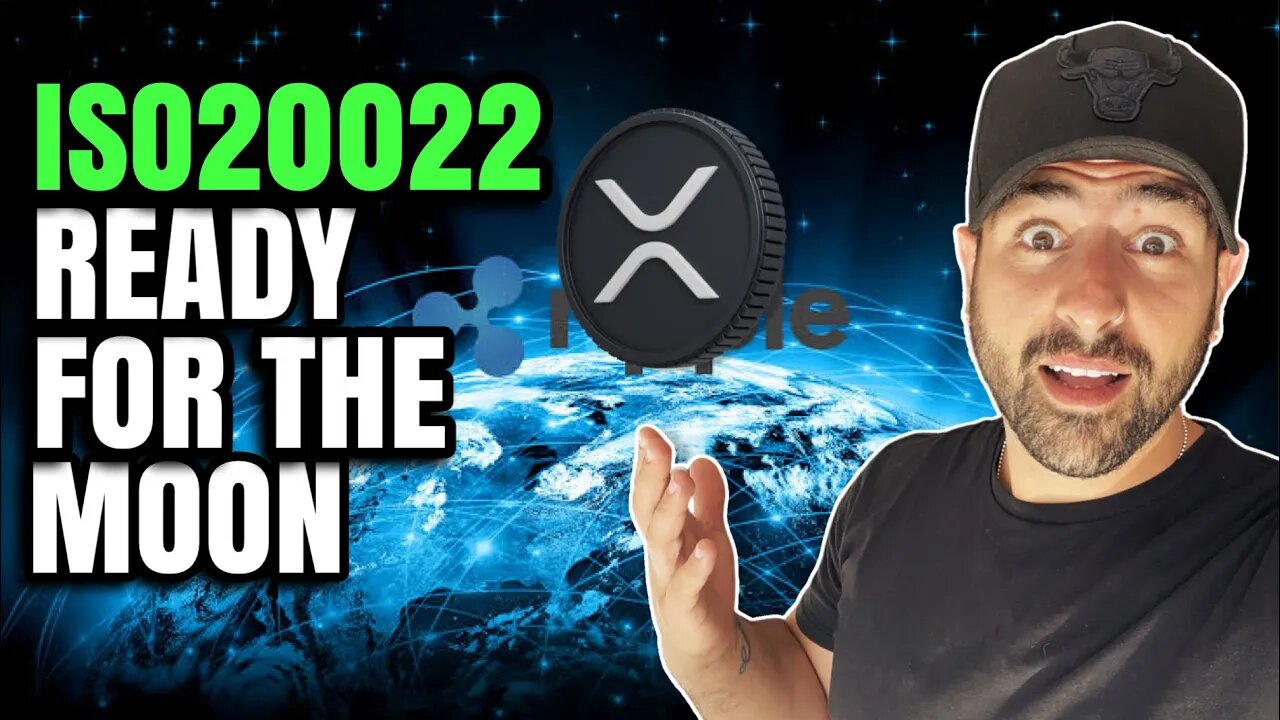 🤑 ISO2022 CRYPTO READY FOR THE MOON! XRP RIPPLE NEWS UPDATE | BITCOIN BETTER THAN S&P500 🤑