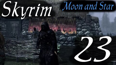 Skyrim part 23 - Moon and Star [modded lets play]