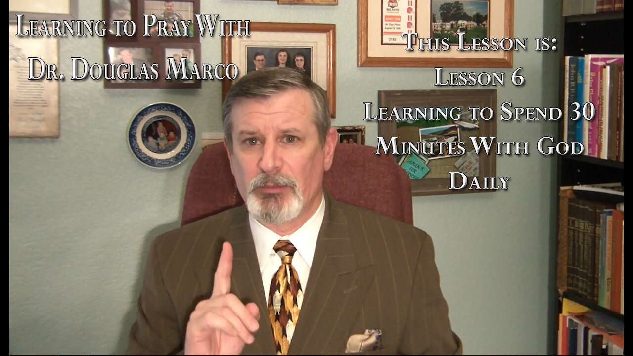 How to Spend 30 Minutes With God Daily Lesson 6