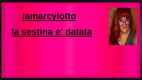 LA SESTINA DATATA PER AGOSTO