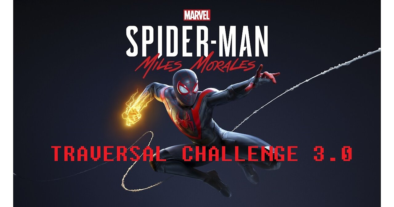 Spider-Man Miles Morales Traversal Challenge 3.0 Ultimate