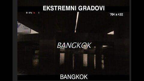 Ekstremni gradovi-Bangkok, dokumentarna emisija