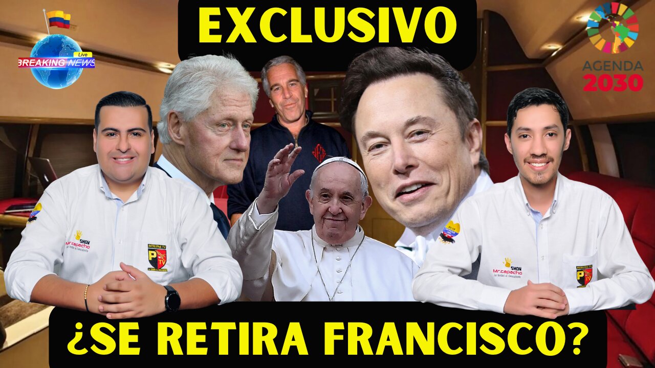 🔴¿SE RETIRA FRANCISCO?¿VIENE MÁS INFORMACIÓN SOBRE SOCIOS DE EPSTEIN?