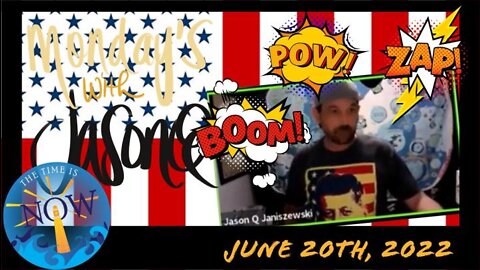 LIVE 6/20/22 - Monday's with Jason Q