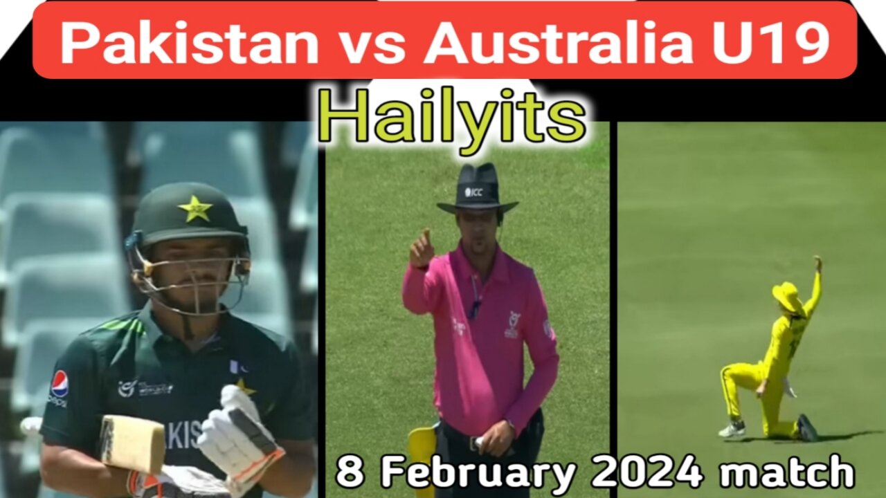 Pakistan vs Australia U19 Cwc Highlight 2024 #semifinal #australia win by 1 wicket