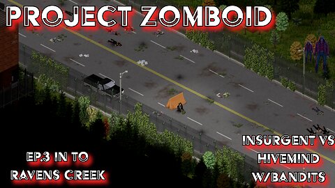 Project Zomboid Bandits vs Insurgent