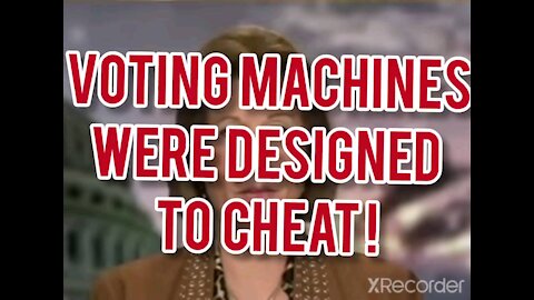 VOTING MACHINE WERE DESIGNED TO CHEAT