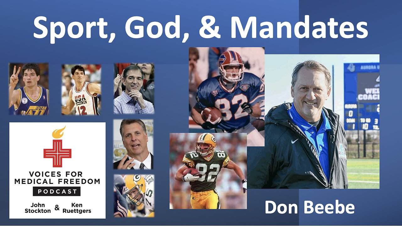 Sports, God, and Mandates with Super Bowl Champion Don Beebe