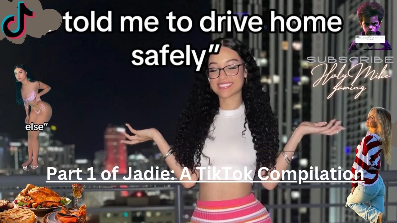 Jadie TikTok pt1 | 4K HDR | Funny and Creative Videos*