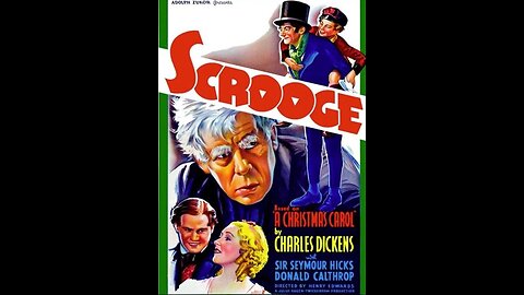 Scrooge (1935) Sir Seymour Hicks as Ebenezer Scrooge