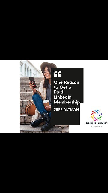 One Reason to Get a Paid LinkedIn Membership