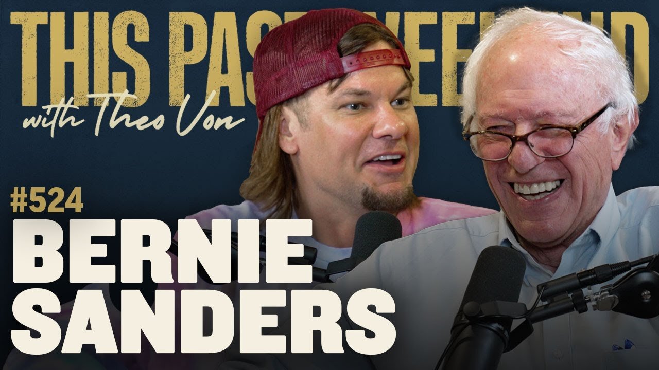 Sen. Bernie Sanders | This Past Weekend w/ Theo Von