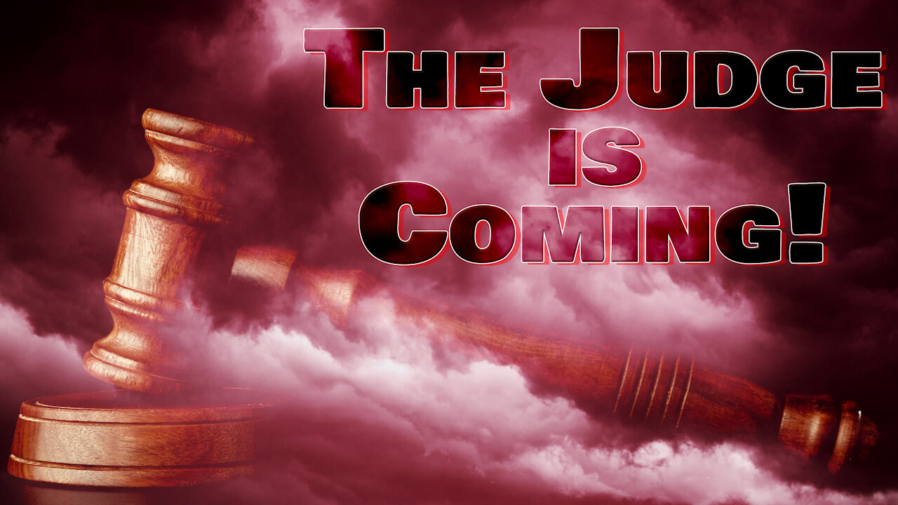 The Judge is Coming | Pastor Abram Thomas