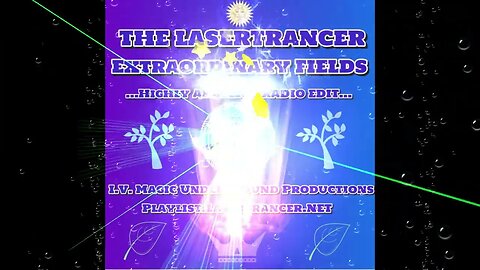 The Lasertrancer - Extraordinary Fields (Radio Edit)