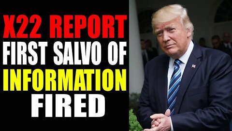 K22 REPORT FIRST SALVO OF INFORMATION FIRED.