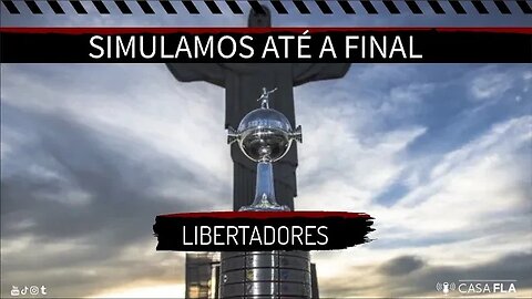 ⚫🔴 SIMULADOR: LIBERTADORES 2023 até a final