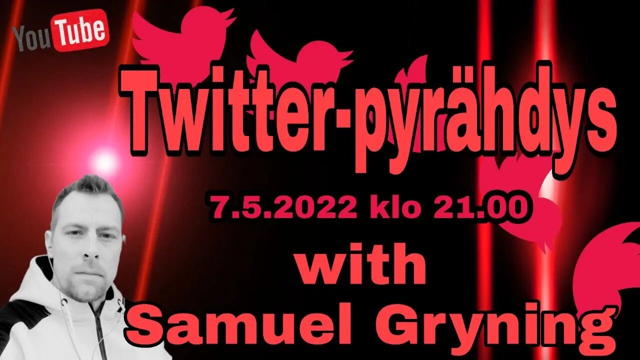 TWITTER-PYRÄHDYS 6.