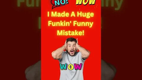 I Made A Funkin' Funny Mistake! 🎂 🤯#shorts