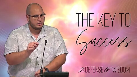 The Key to Success | In Defense of Wisdom | Calvary of Tampa Rewind with Pastor Jesse Martinez